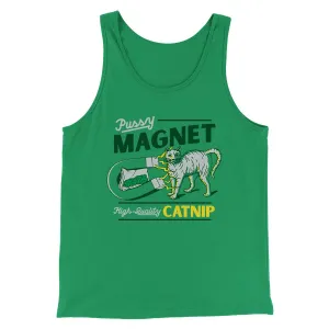Pussy Magnet Funny Men/Unisex Tank Top